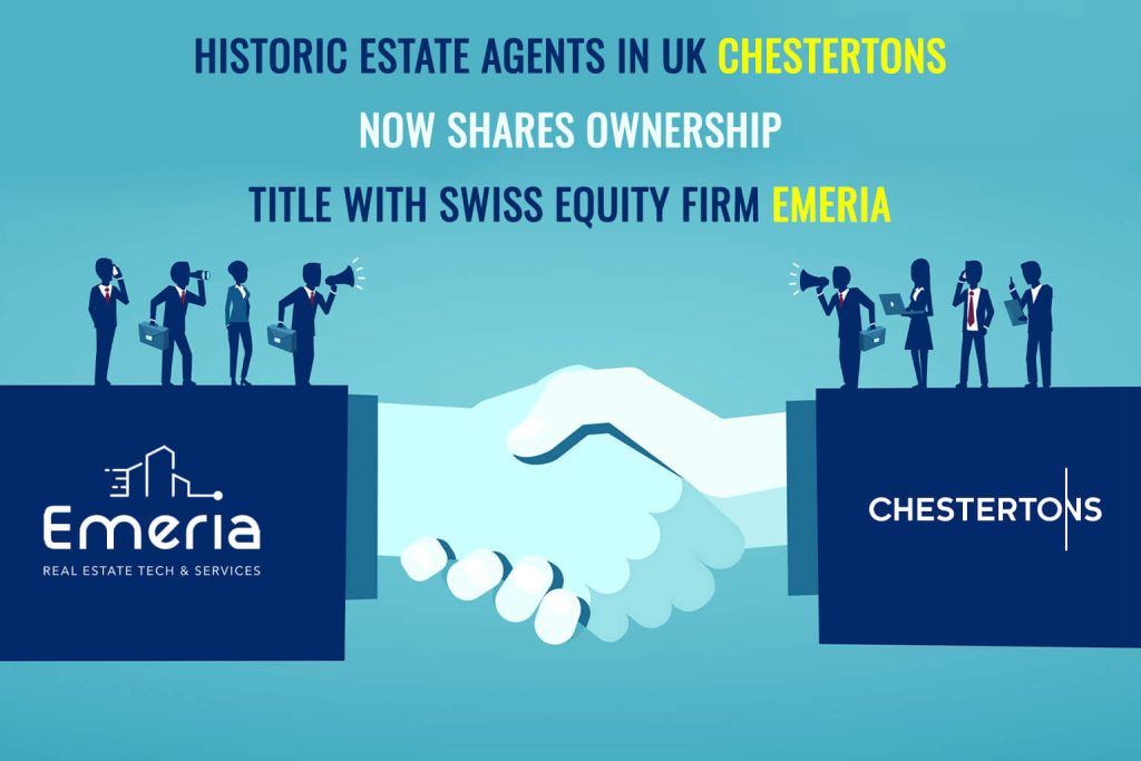 Historic Estate Agents in UK Chestertons Now Shares Ownership Title with Swiss Equity Firm Emeria
