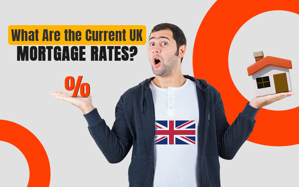 What Are the Current UK Mortgage Rates?