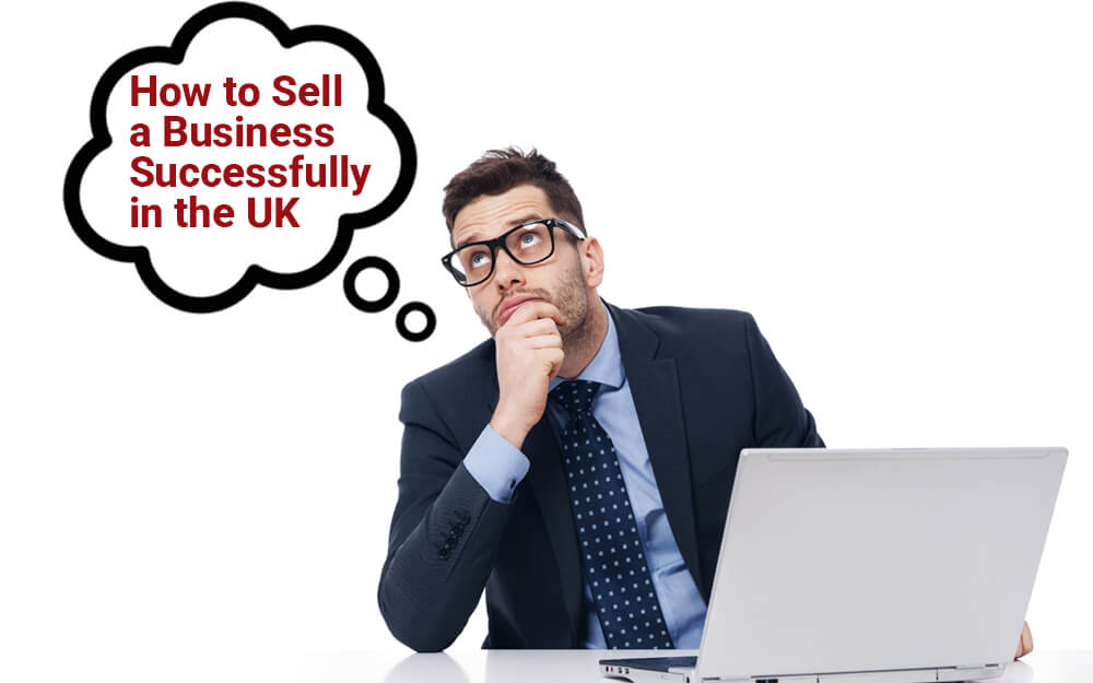How to sell a business successfully in the UK